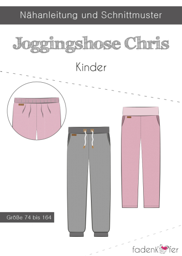 Fadenkäfer Papierschnittmuster Jogginghose Chris Kinder  • Gr. 74 - 164