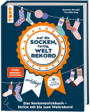 Topp Verlag • Auf die Socken, fertig, Weltrekord!